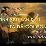 CHÍNH TA ĐÃ CHỌN CON