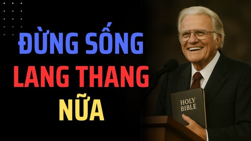 KHI BẠN THỰC SỰ THEO CHÚA – BẠN SẼ TÌM THẤY MỤC ĐÍCH THẬT SỰ CỦA ĐỜI MÌNH